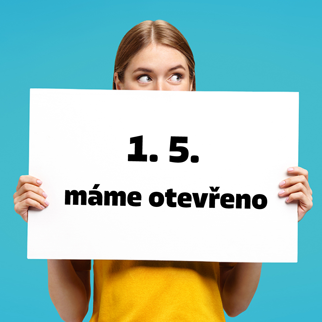 OTEVÍRACÍ DOBA 1. 5.