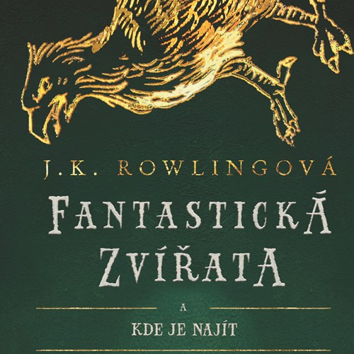 KNÍŽKA - FANTASTICKÁ ZVÍŘATA